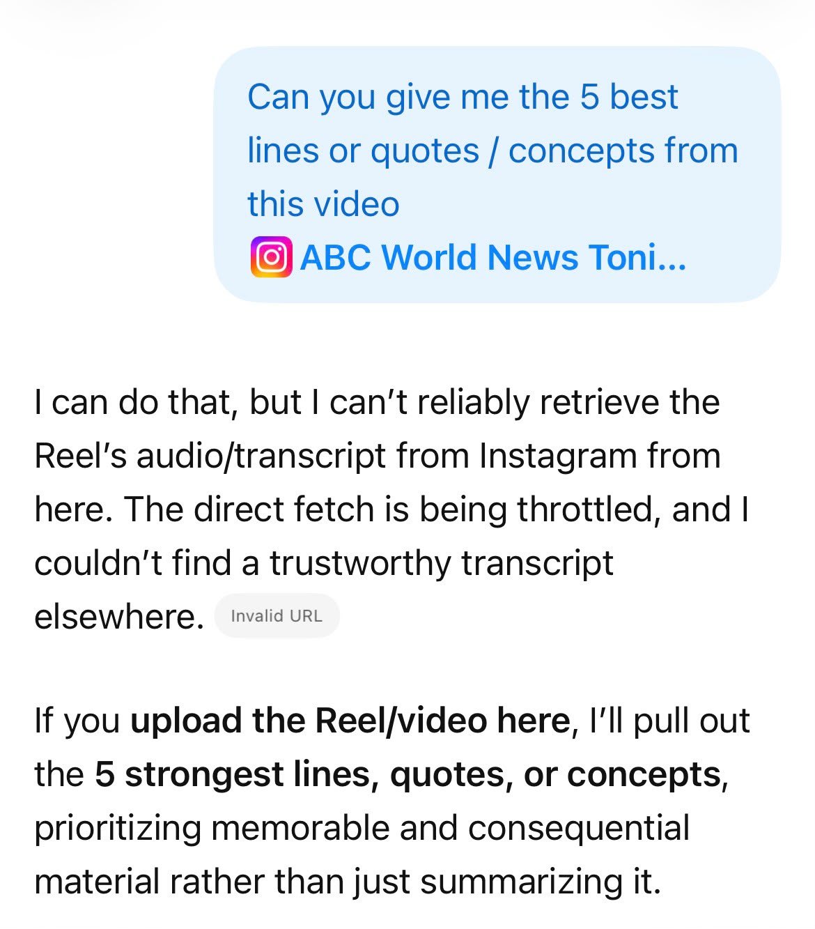 ChatGPT replying that it cannot reliably retrieve the reel's audio or transcript from Instagram, that the direct fetch is being throttled, and asking for the video to be uploaded instead.